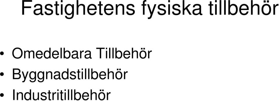 Tillbehör