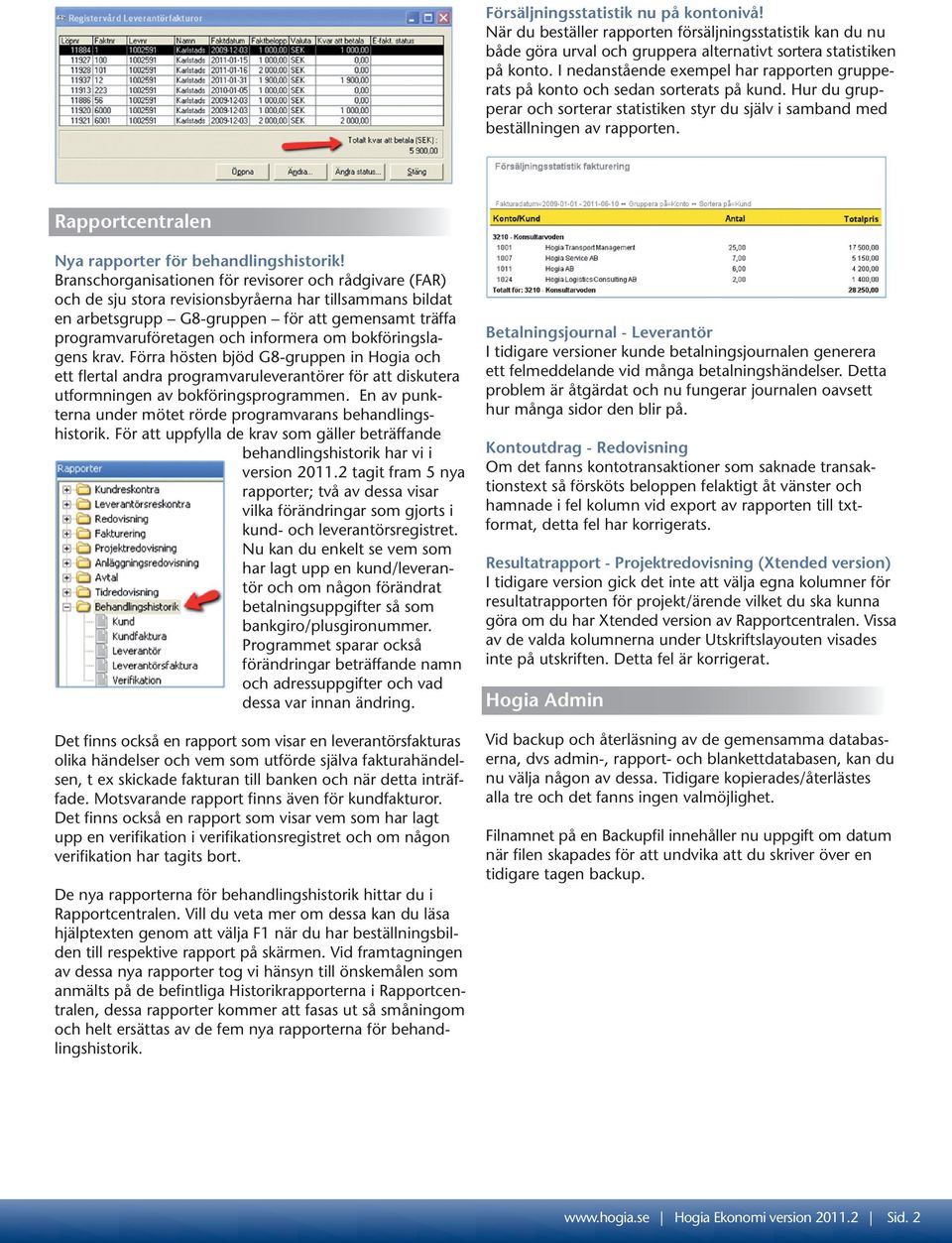 Rapportcentralen Nya rapporter för behandlingshistorik!