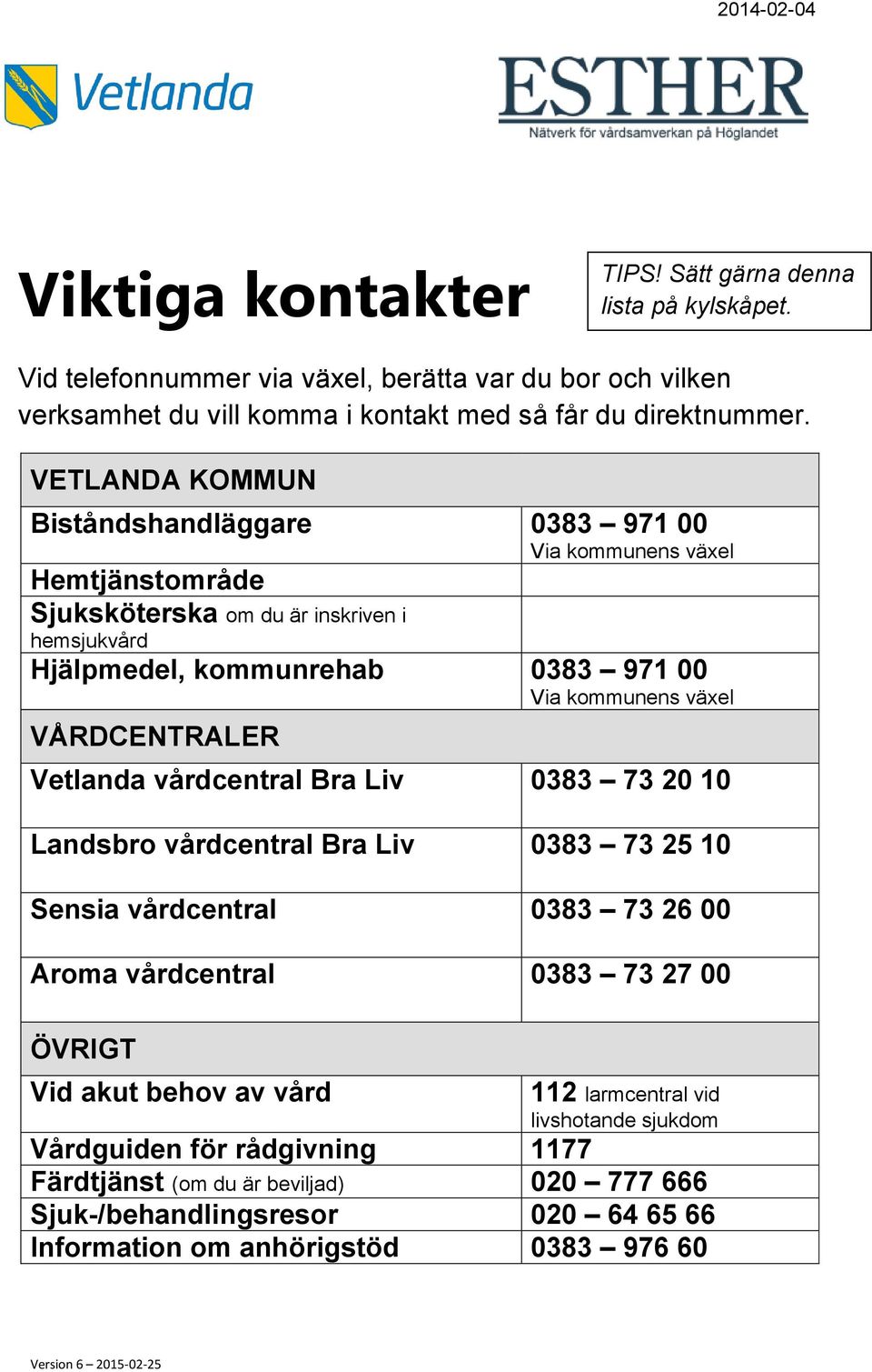 Landsbro vårdcentral Bra Liv 0383 73 25 10 Sensia vårdcentral 0383