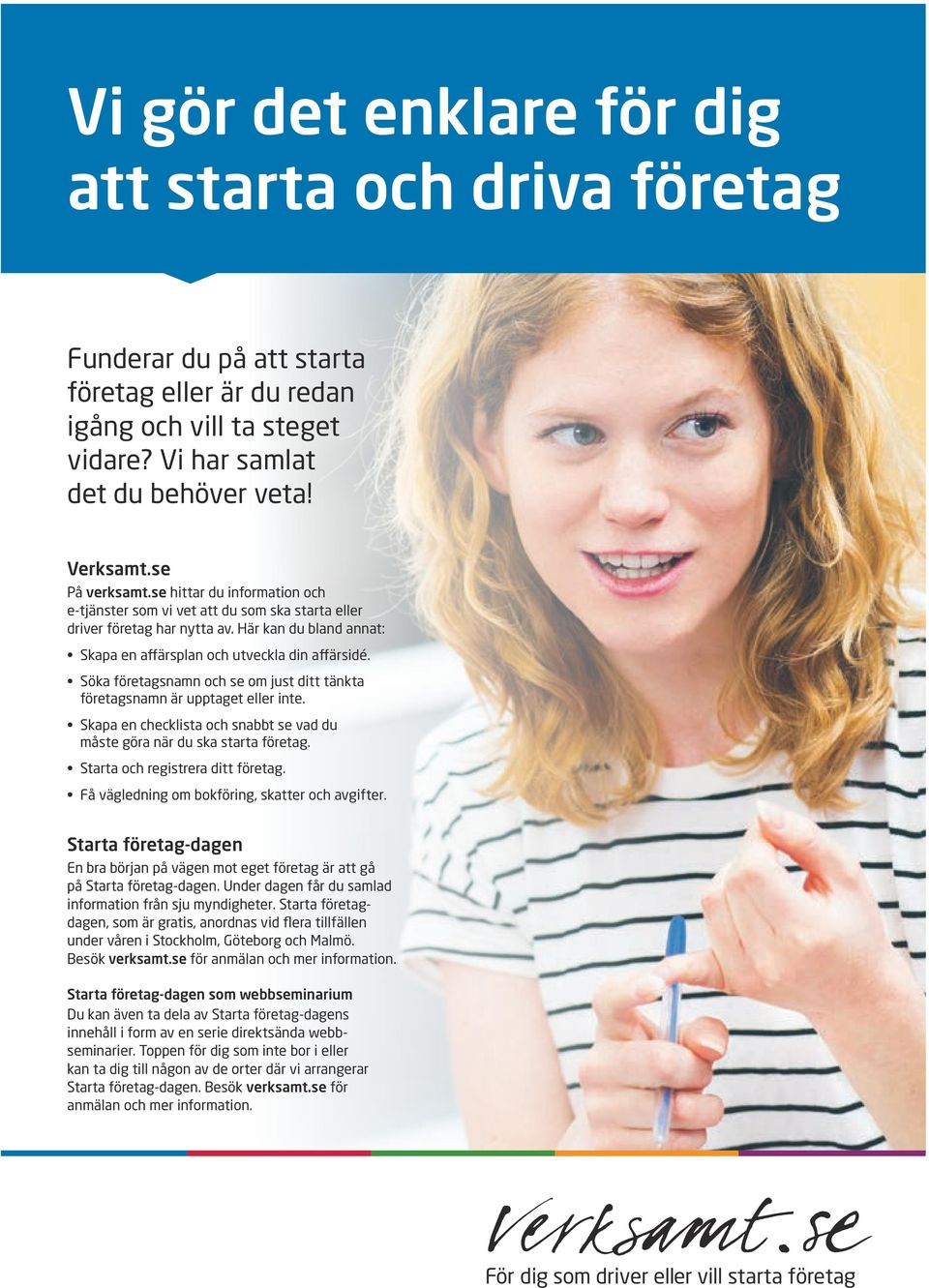 Söka företagsnamn och se om just ditt tänkta företagsnamn är upptaget eller inte. Skapa en checklista och snabbt se vad du måste göra när du ska starta företag. Starta och registrera ditt företag.