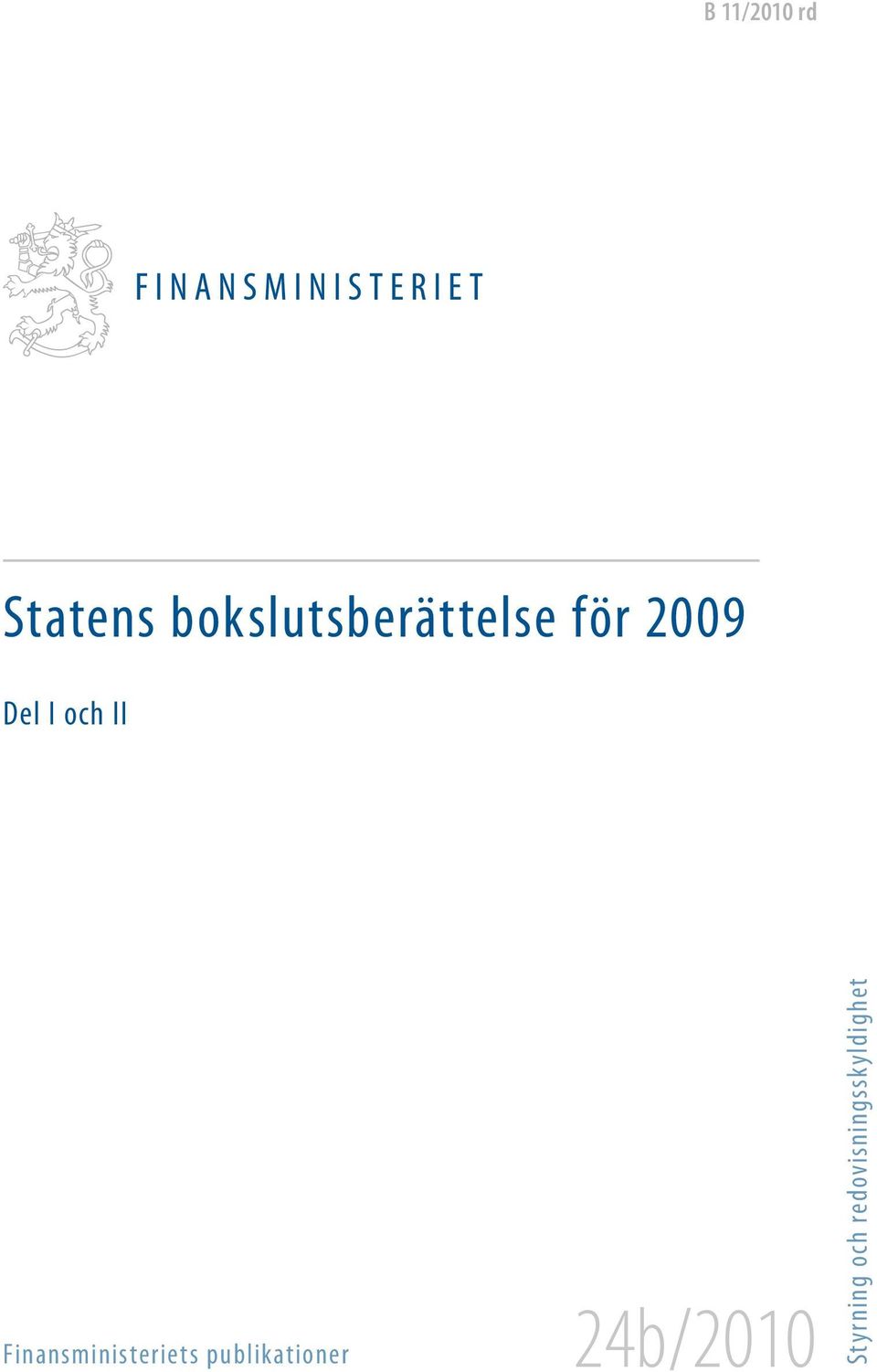 och II Finansministeriets