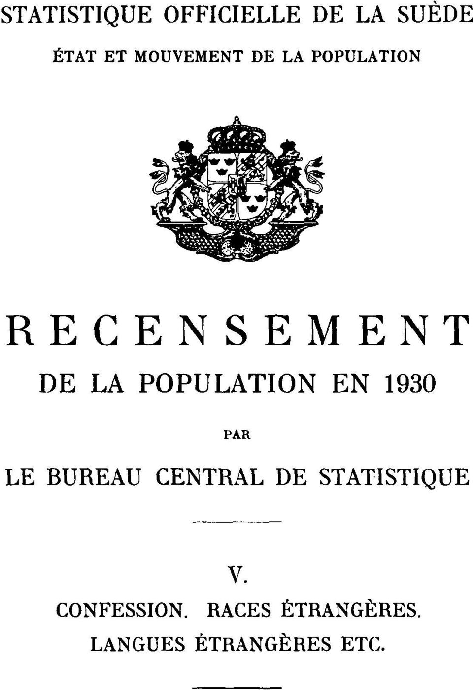 POPULATION EN 1930 PAR LE BUREAU CENTRAL DE