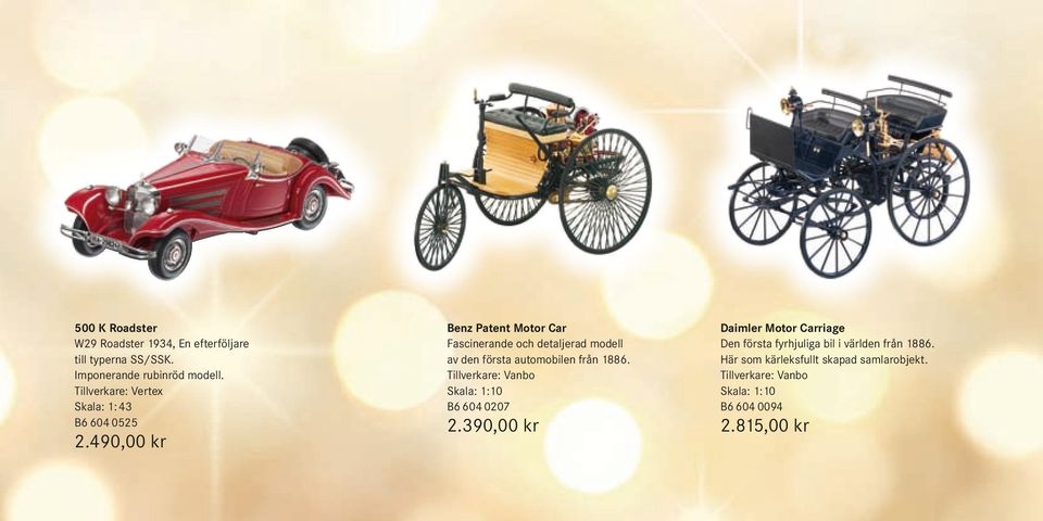 490,00 kr Benz Patent Motor Car Fascinerande och detaljerad modell av den första automobilen från 1886.