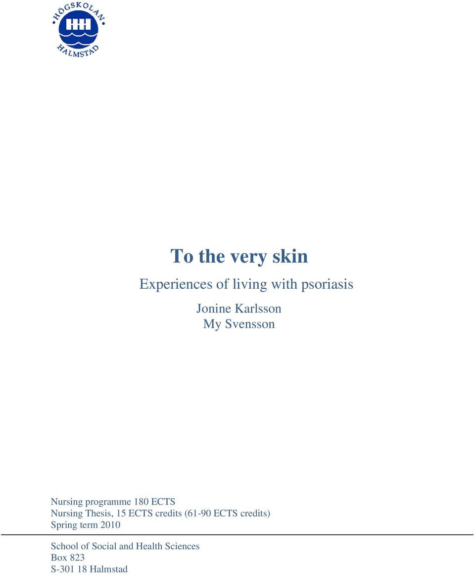 Thesis, 15 ECTS credits (61-90 ECTS credits) Spring term
