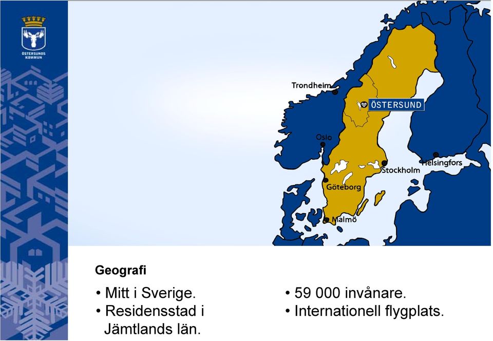 län. 59 000 invånare.