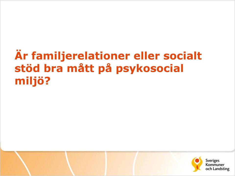 eller socialt