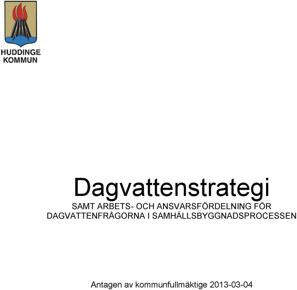 DAGVATTENFRÅGORNA I