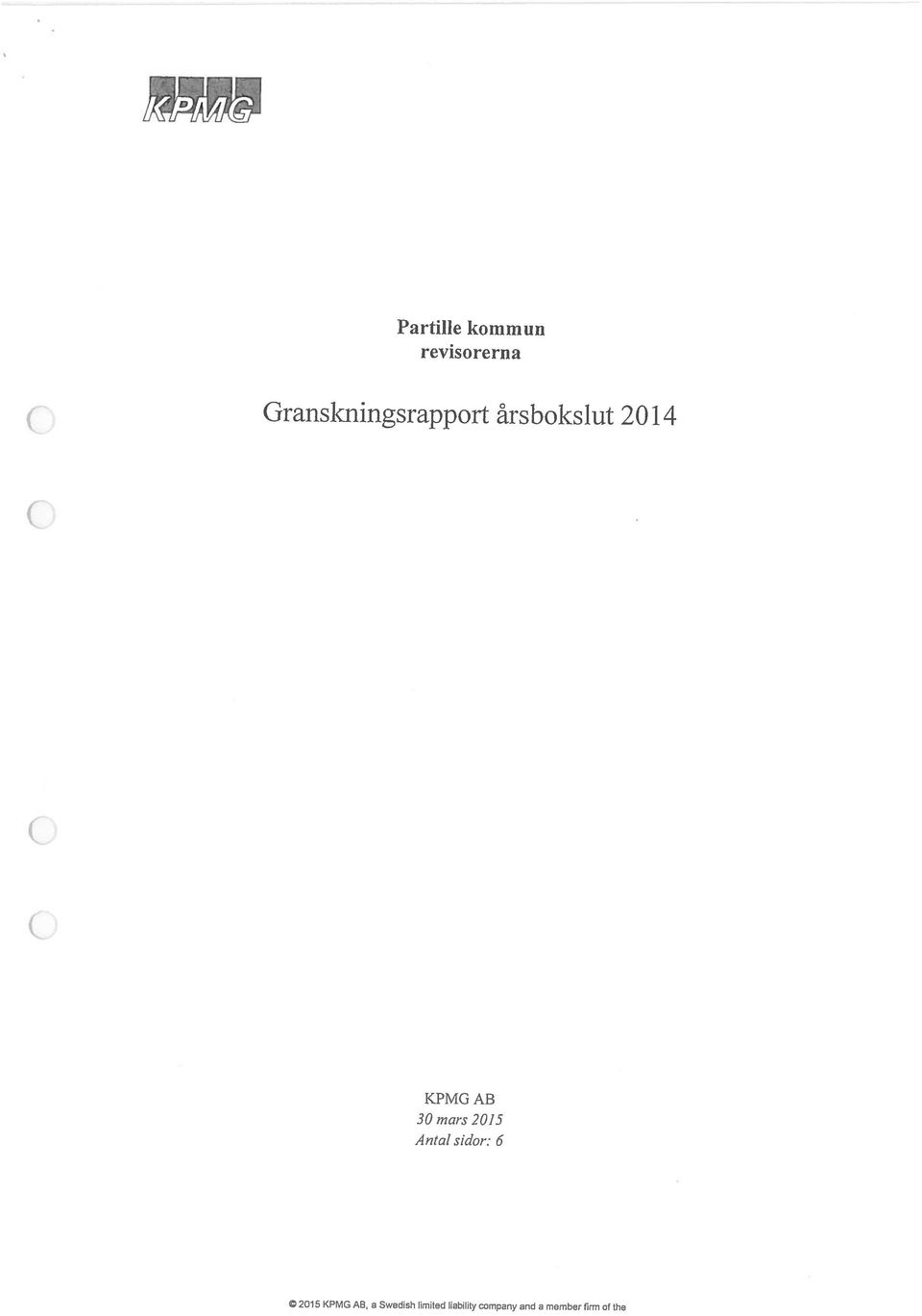 AB 30 mars 2015 Antal sidor: 6 2015 KPMG AS