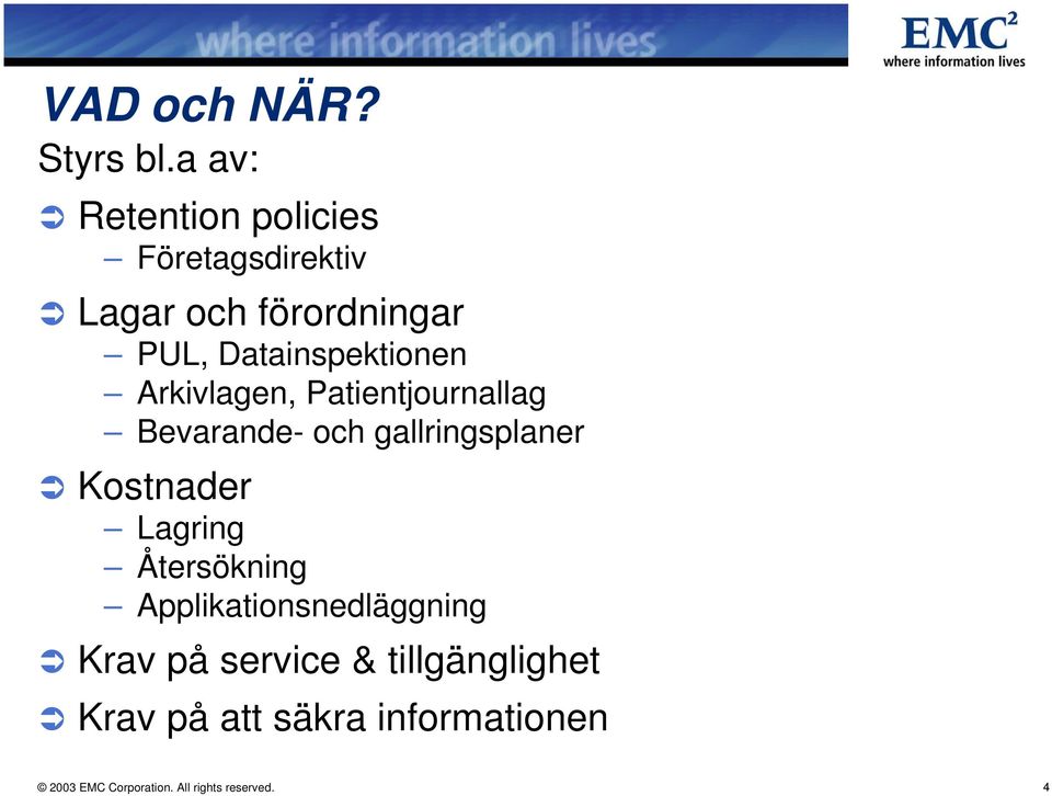 Datainspektionen Arkivlagen, Patientjournallag Bevarande- och gallringsplaner