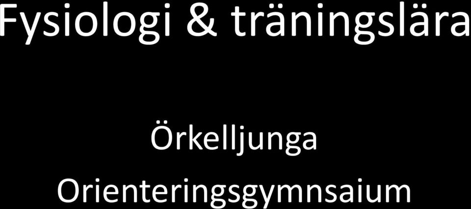 Örkelljunga