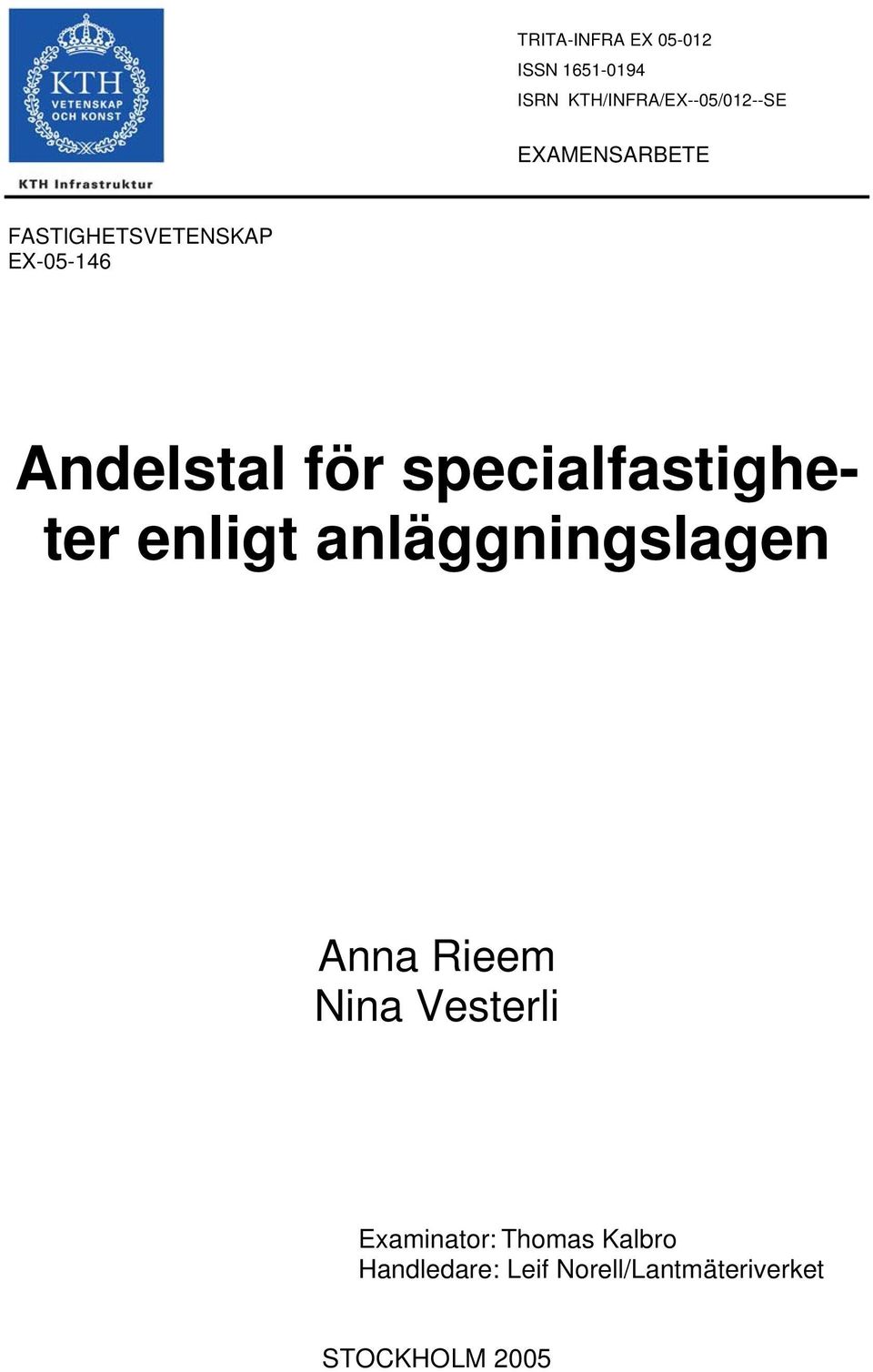 specialfastigheter enligt anläggningslagen Anna Rieem Nina Vesterli