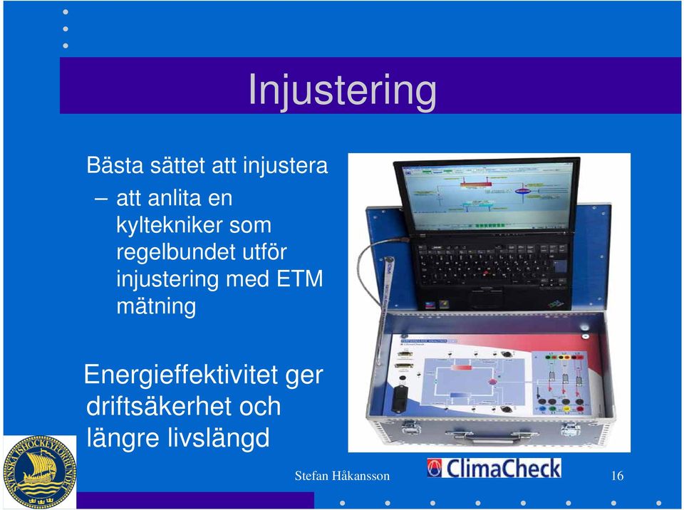 injustering med ETM mätning Energieffektivitet