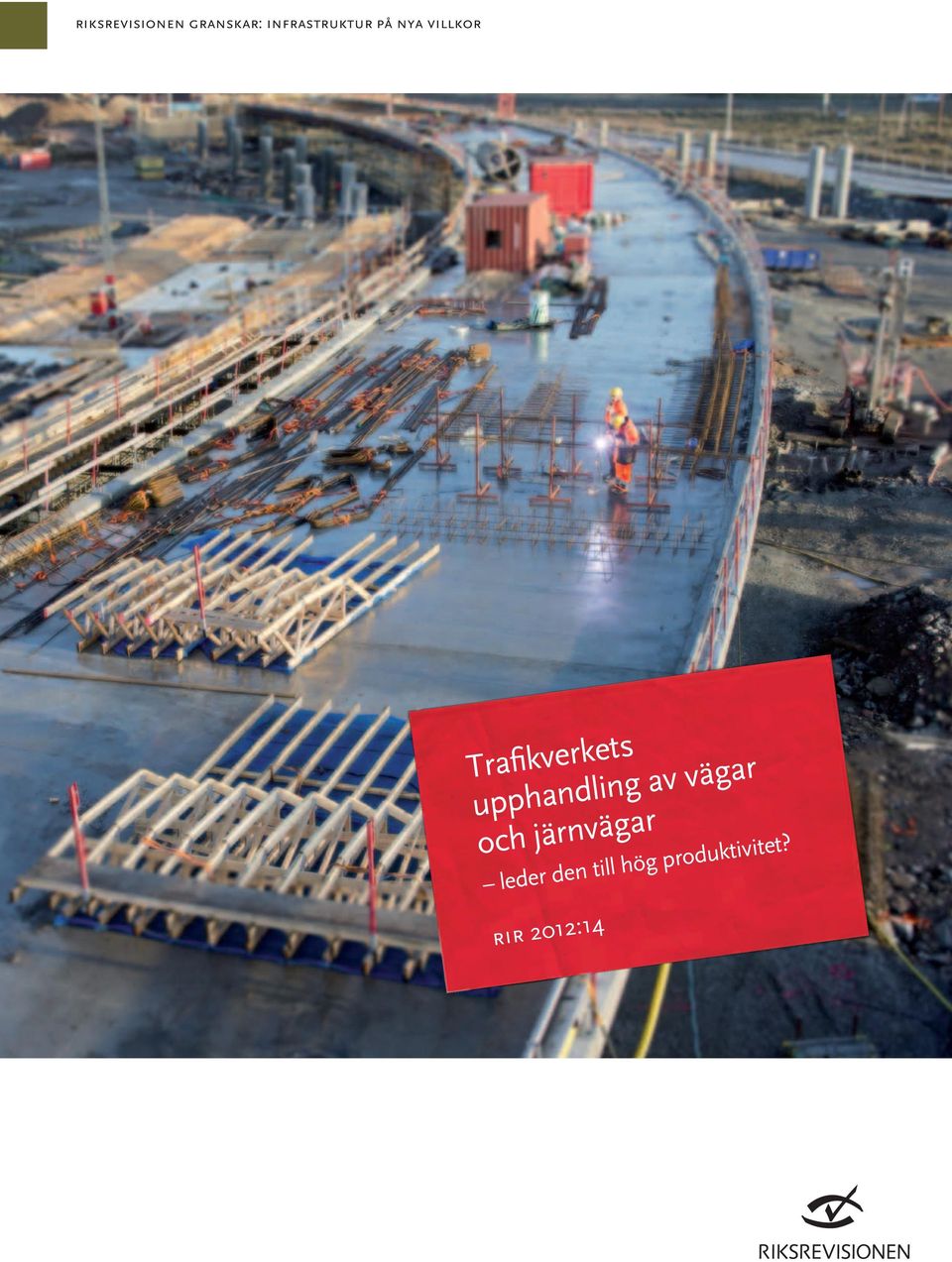 Trafikverkets upphandling av vägar