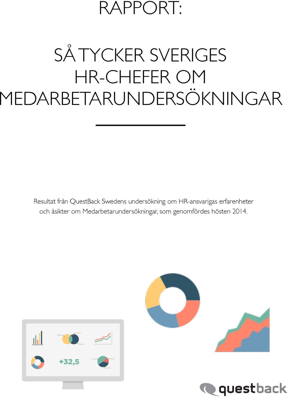 Swedens undersökning om HR-ansvarigas erfarenheter