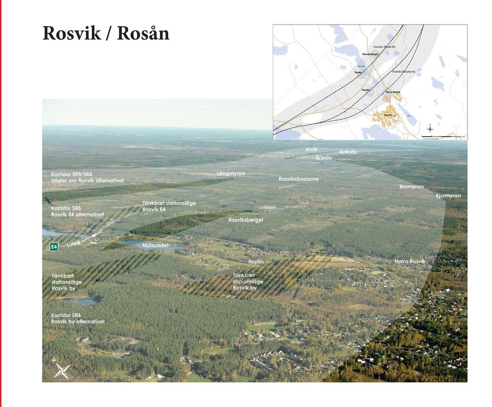 Rosvik E4 Rosviksberget Mjösundet Rosån