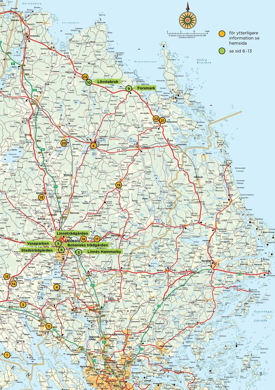 okarby Örbyhus Hidersbo Kryssbo Iggelbo Aedal Velåge Norrvissjö å Fy Marstalla Testa Salsta 18 Åkerläa Graluda Lea Vattholma Igvasta Ekeby Sudbro Alsta Gamla Uppsala Ekebyboda 72 Ålad ruby 44 Vaksala