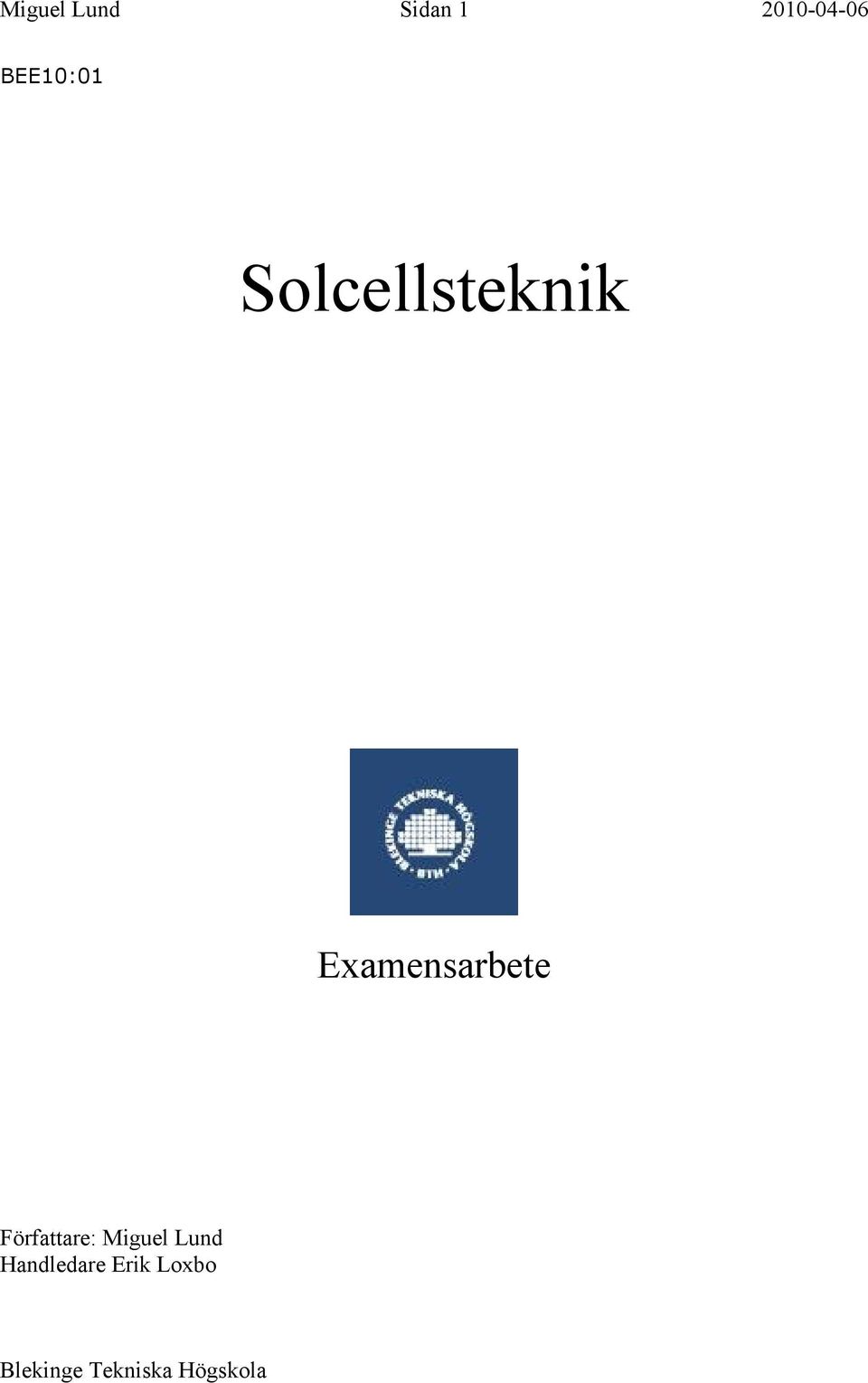 Examensarbete Författare: