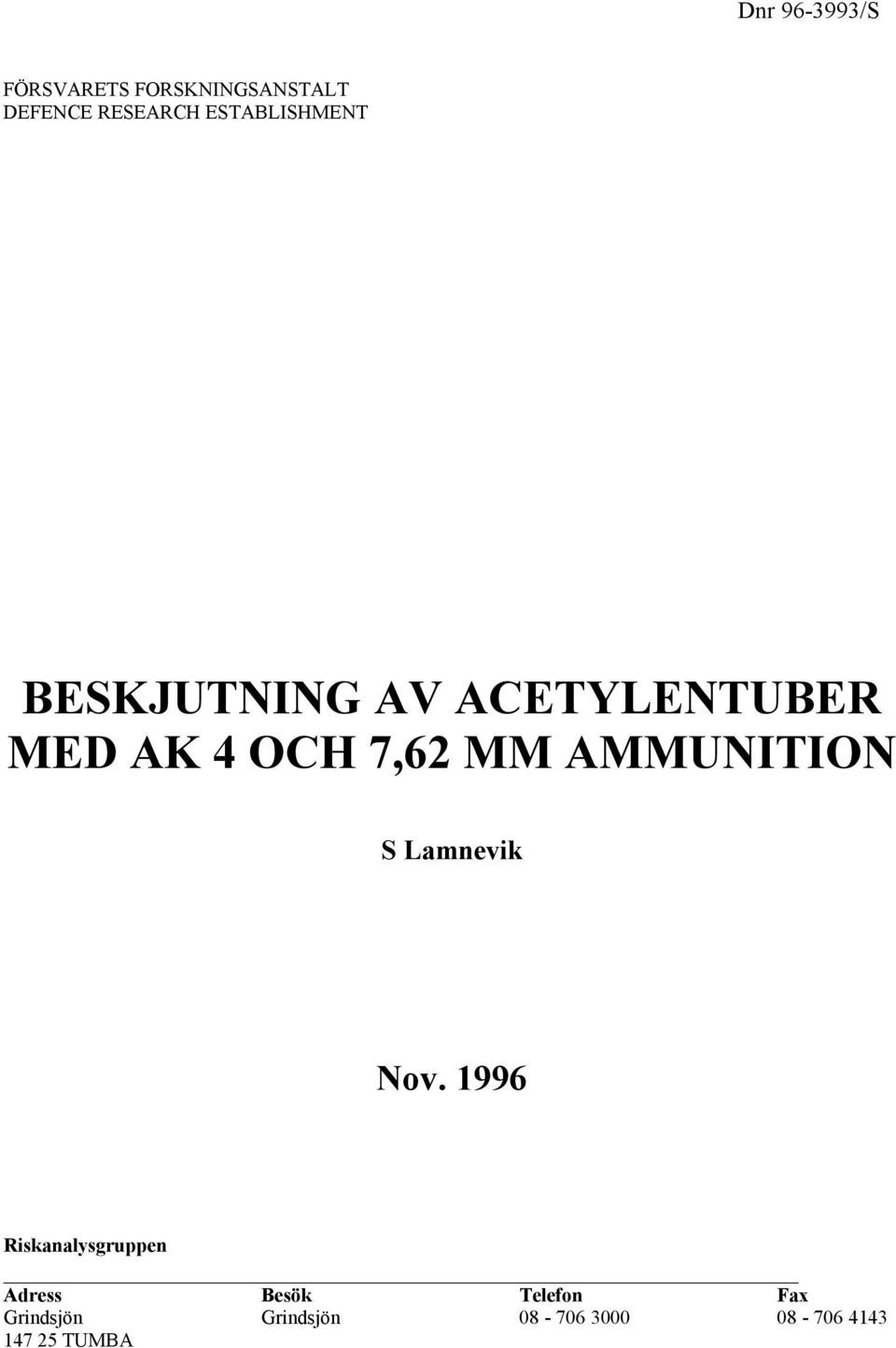 AMMUNITION S Lamnevik Nov.