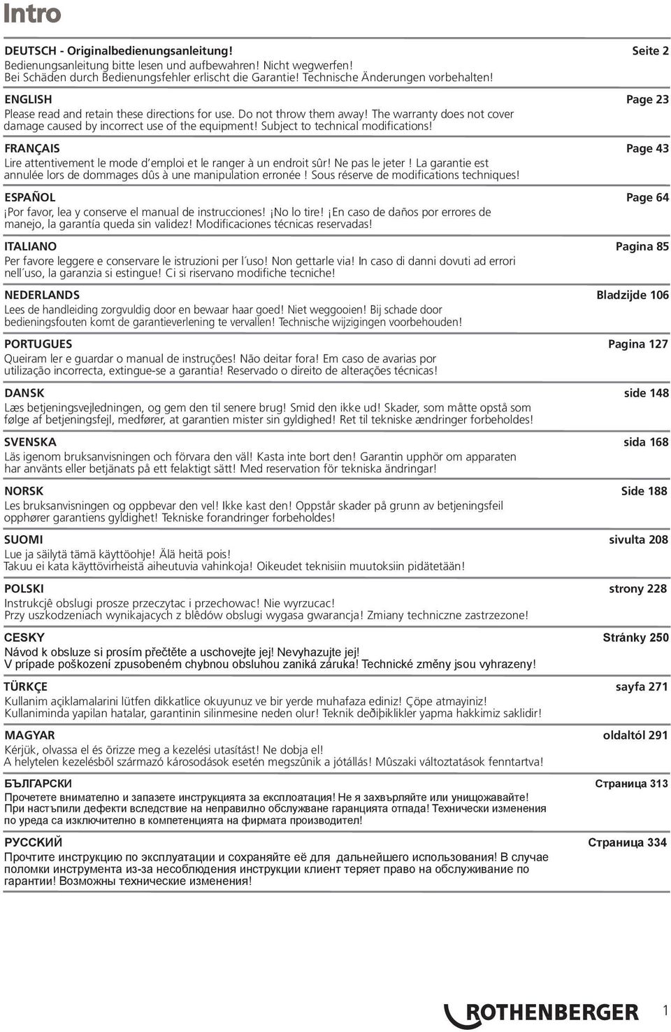 Subject to technical modifications! FRANÇAIS Page 43 Lire attentivement le mode d emploi et le ranger à un endroit sûr! Ne pas le jeter!