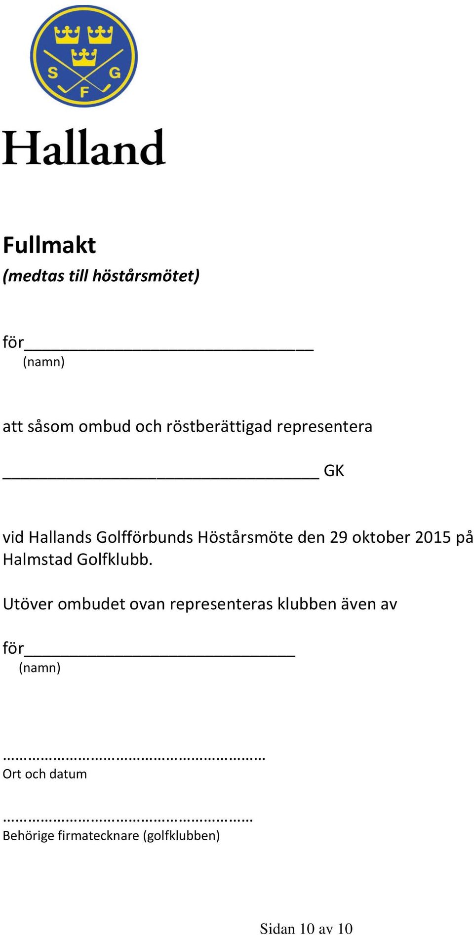 oktober 2015 på Halmstad Golfklubb.