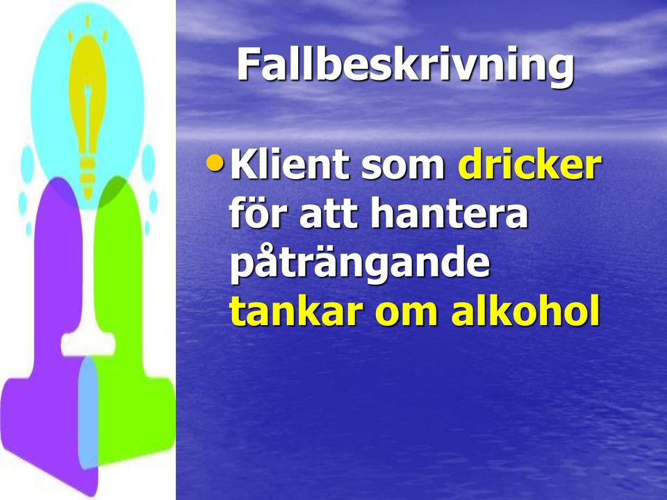 för att hantera