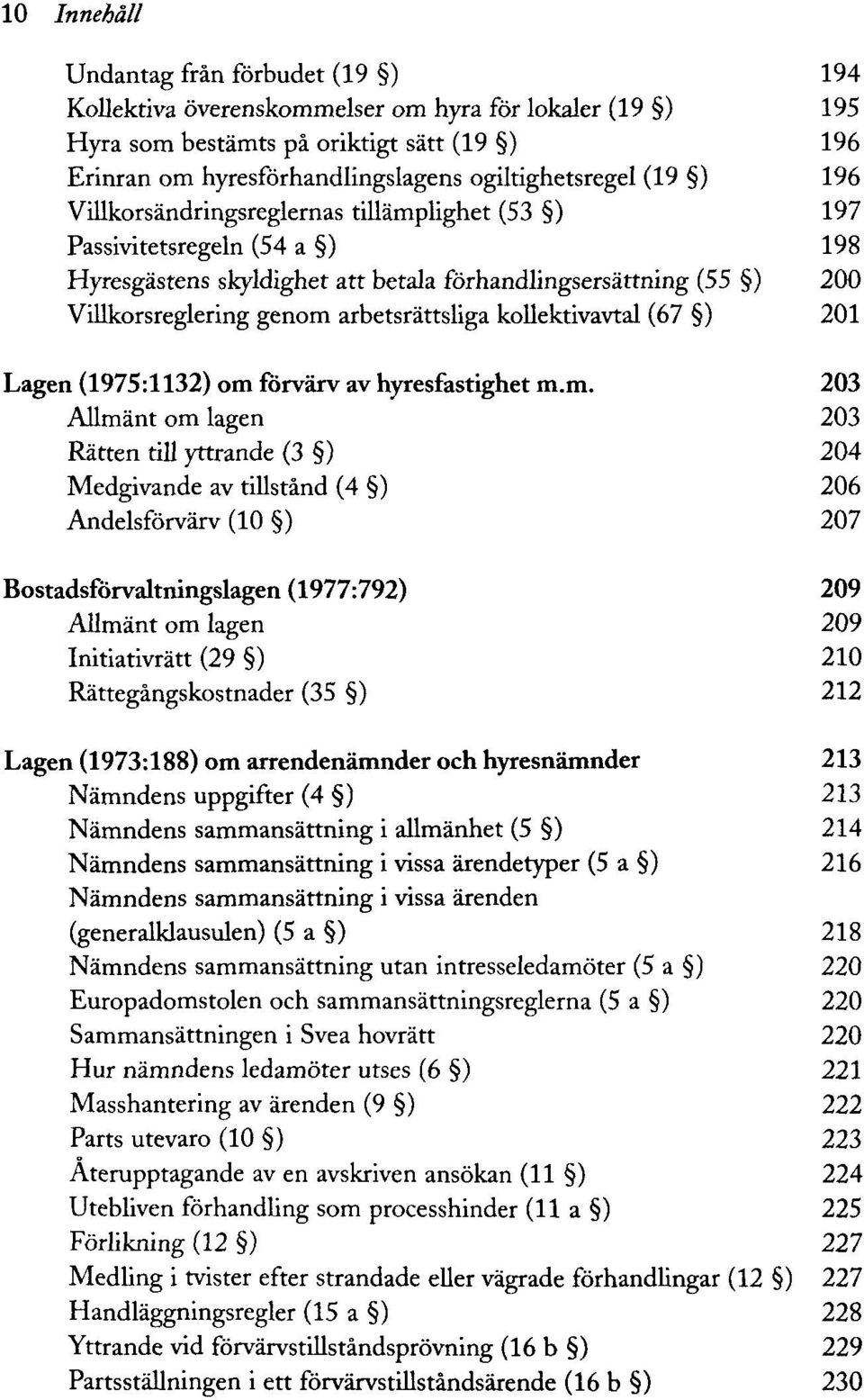 kollektivavtal (67 ) 201 Lagen (1975:1132) omf