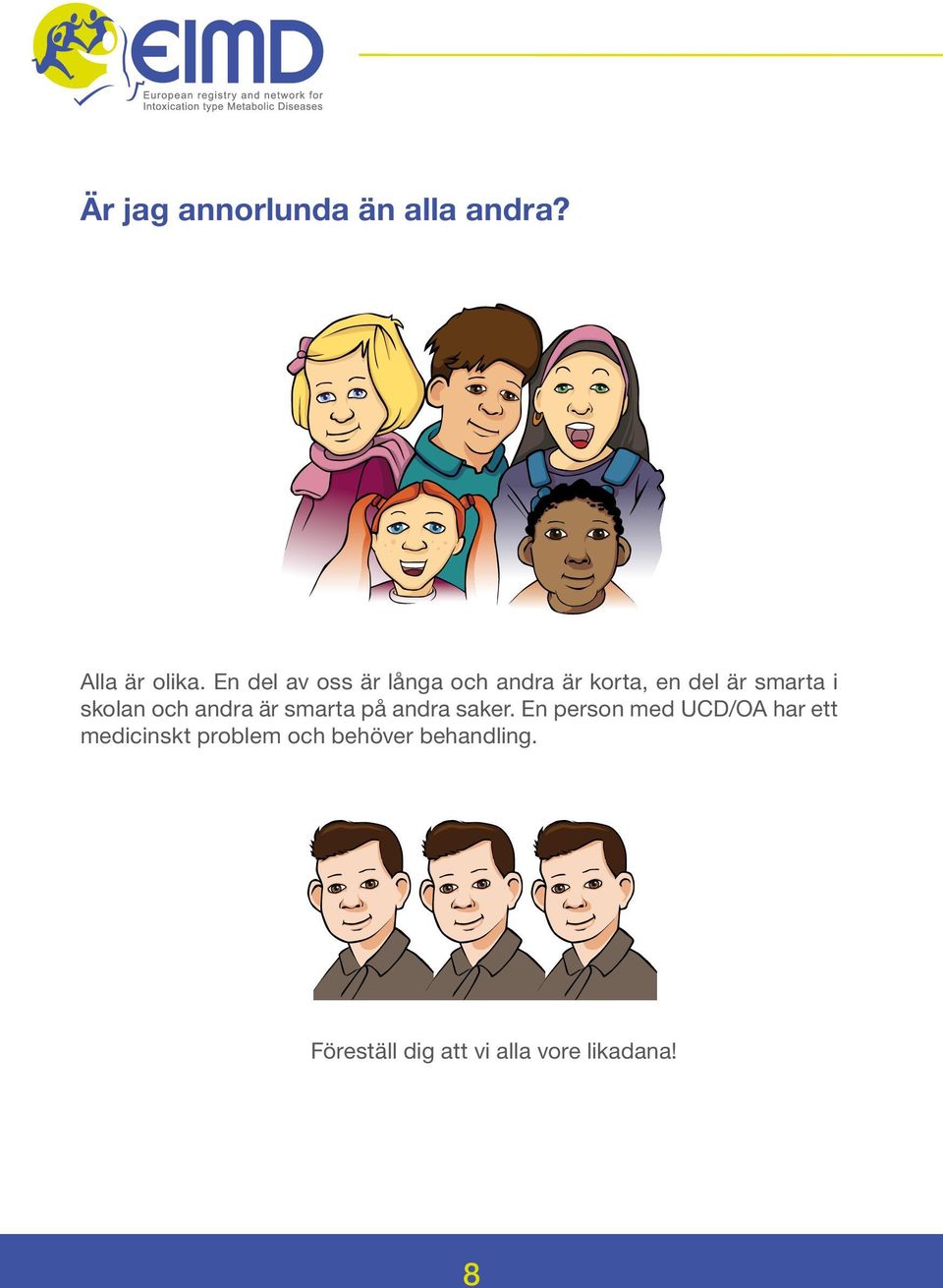 skolan och andra är smarta på andra saker.