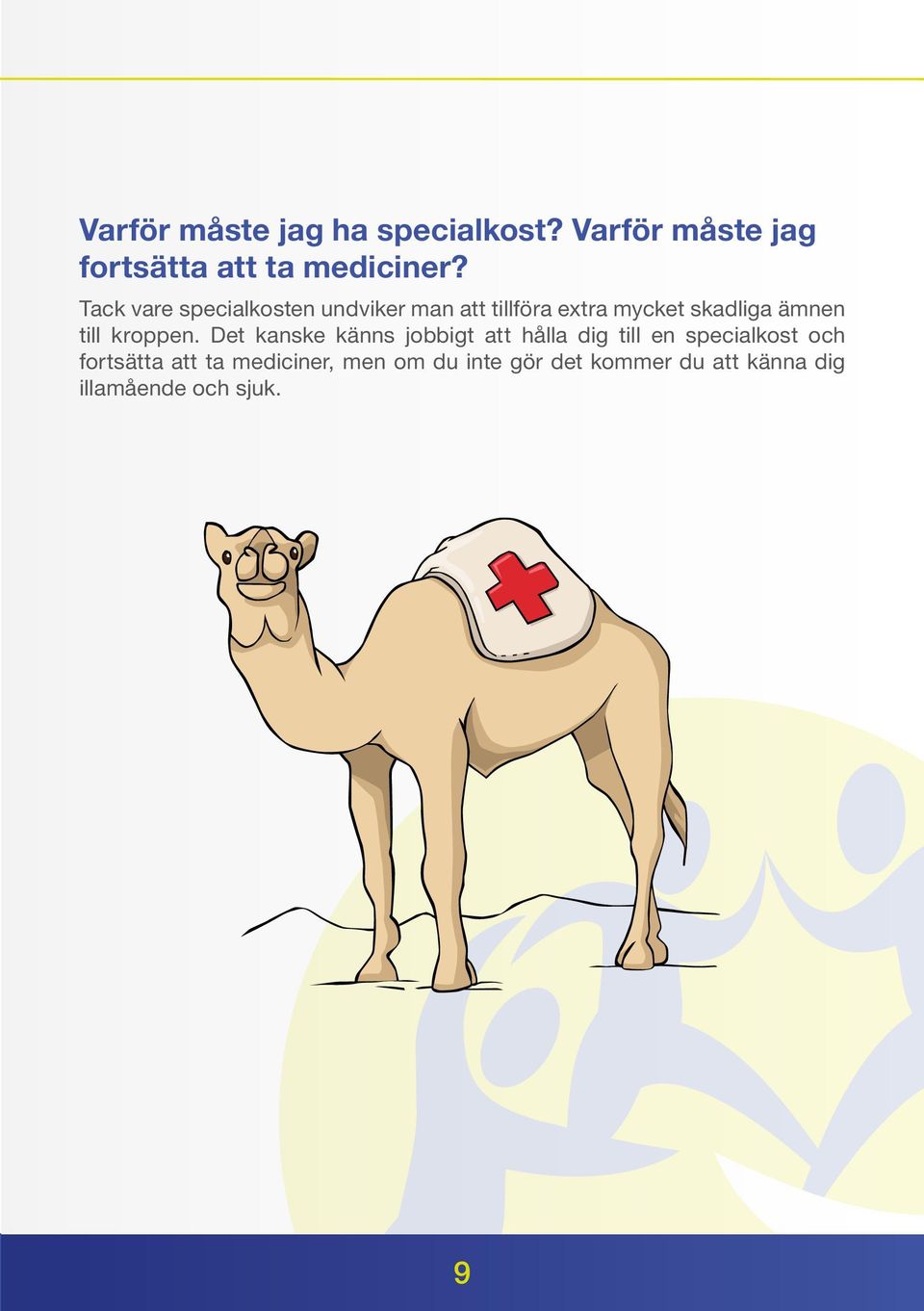 kroppen.