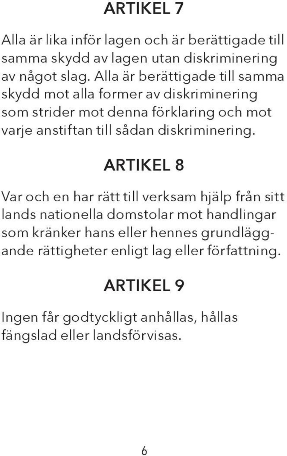 sådan diskriminering.