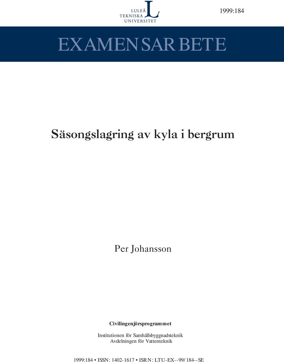 Institutionen för Samhällsbyggnadsteknik Avdelningen