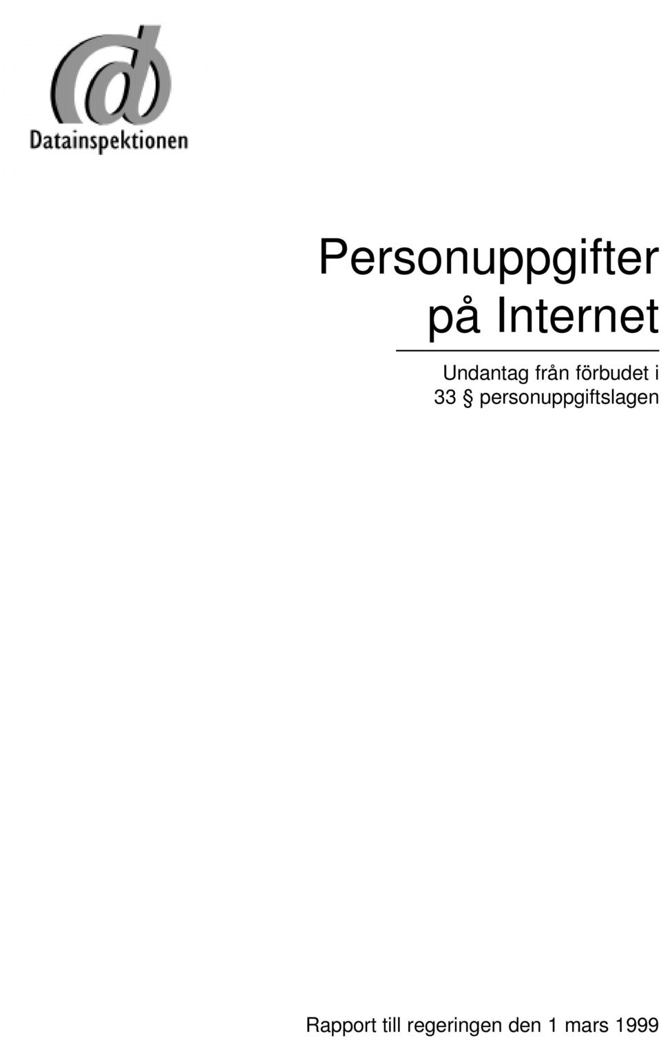 personuppgiftslagen Rapport