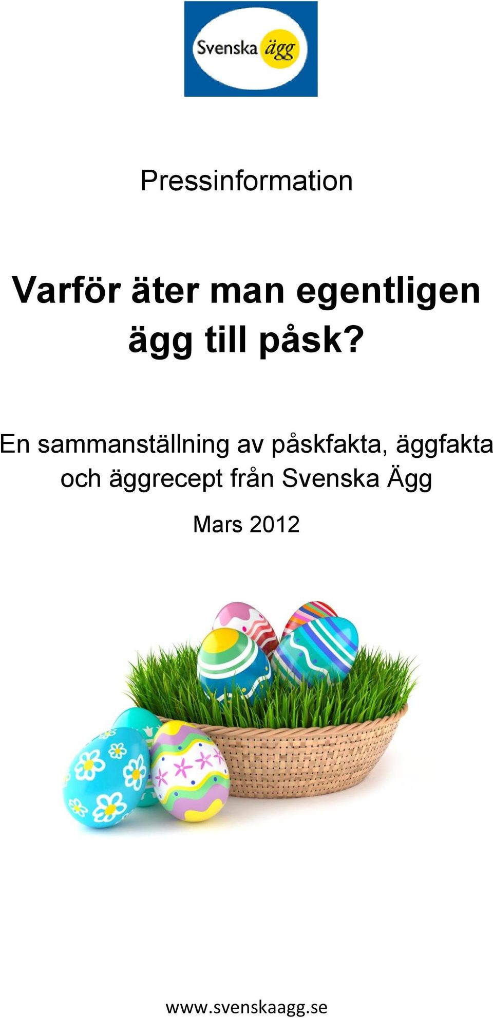 En sammanställning av påskfakta,