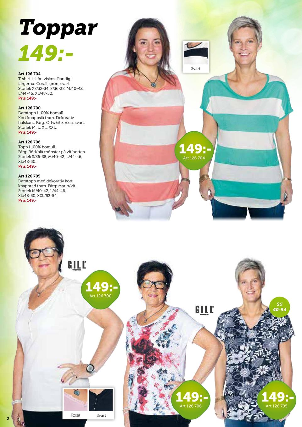 Pris Art 126 706 Topp i 100% bomull. Färg: Röd/blå mönster på vit botten. Storlek S/36-38, M/40-42, L/44-46, XL/48-50.