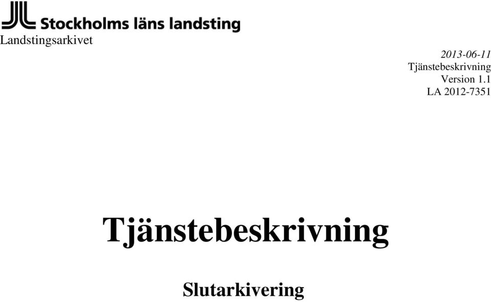 Tjänstebeskrivning Version