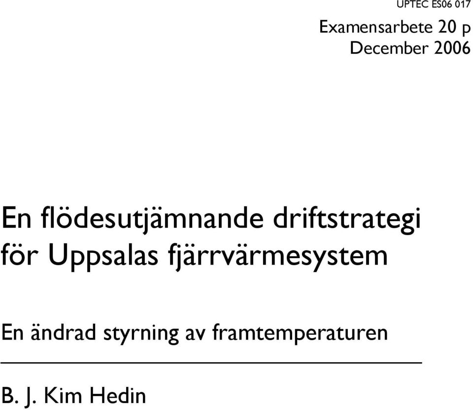 driftstrategi för Uppsalas