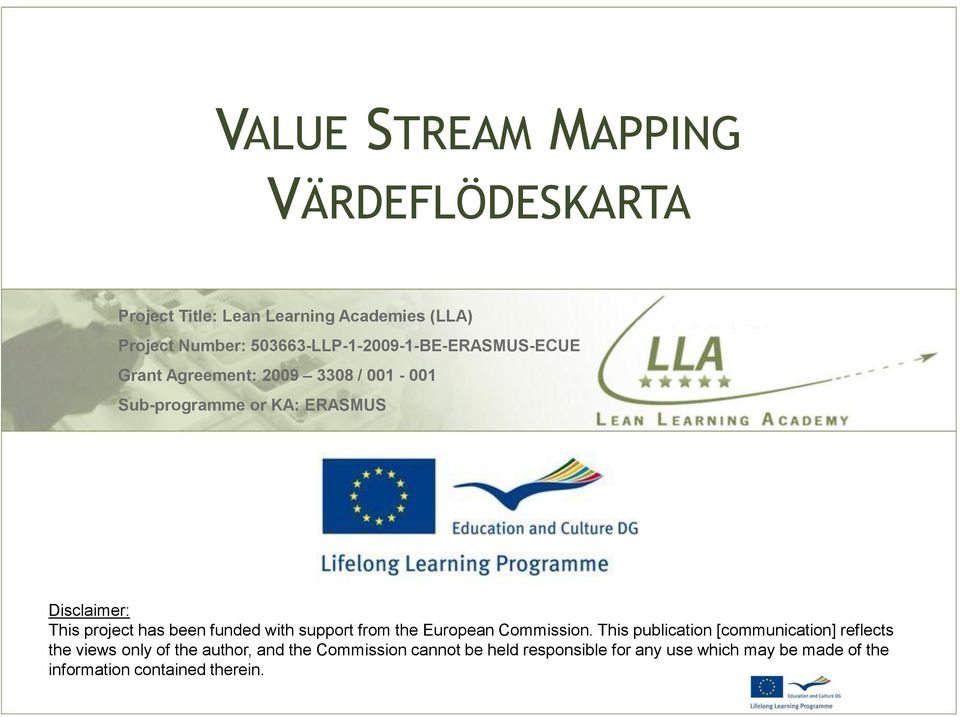 project has been funded with support from the European Commission.