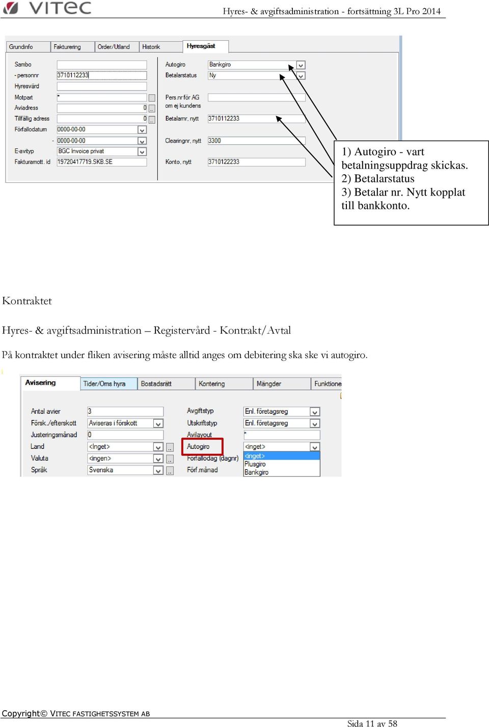 Kontraktet Hyres- & avgiftsadministration Registervård -