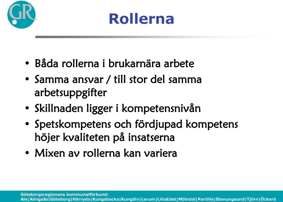 i kompetensnivån Spetskompetens och fördjupad kompetens