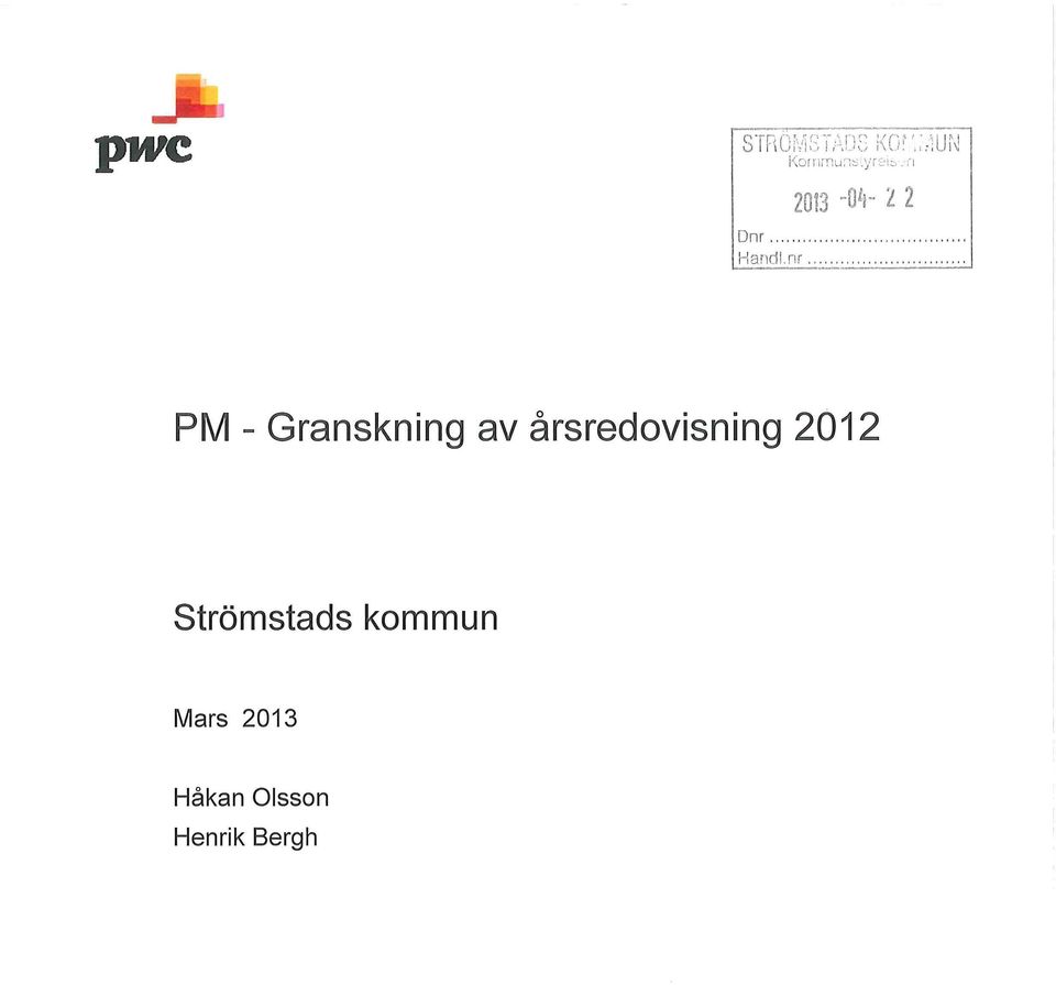 .............. PM - Granskning av