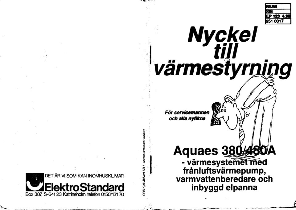 INOMHUSKLIMAT! ElektroStandard Box 382 5-64123 lgtrinehdrn.