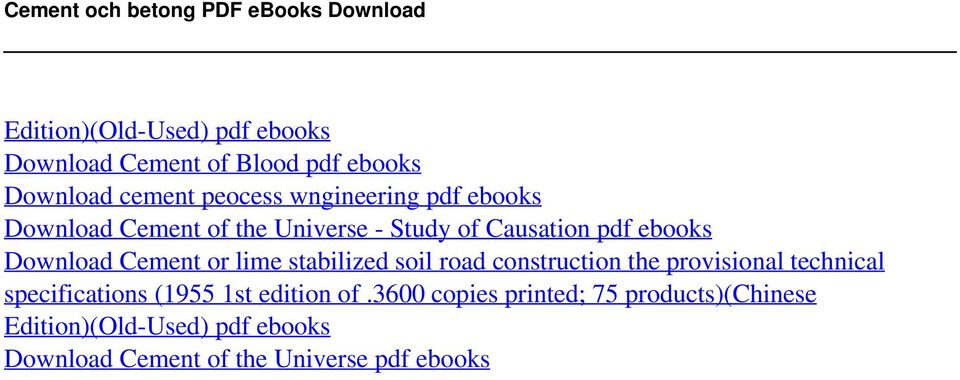 cement peocess wngineering pdf ebooks Download Cement of the Universe - Study of Causation pdf ebooks Download Cement or