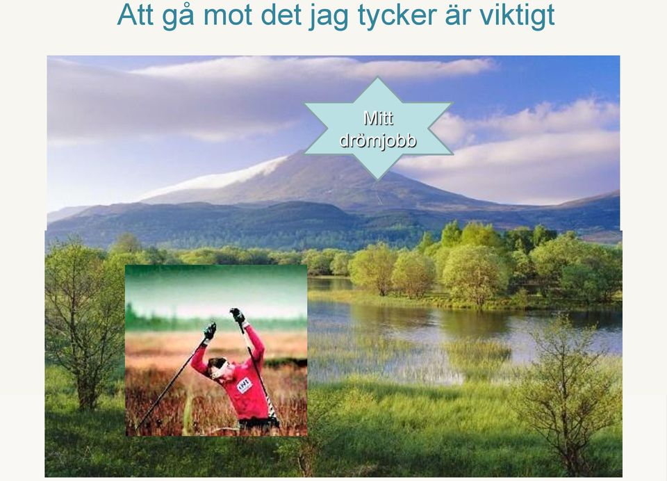 tycker är