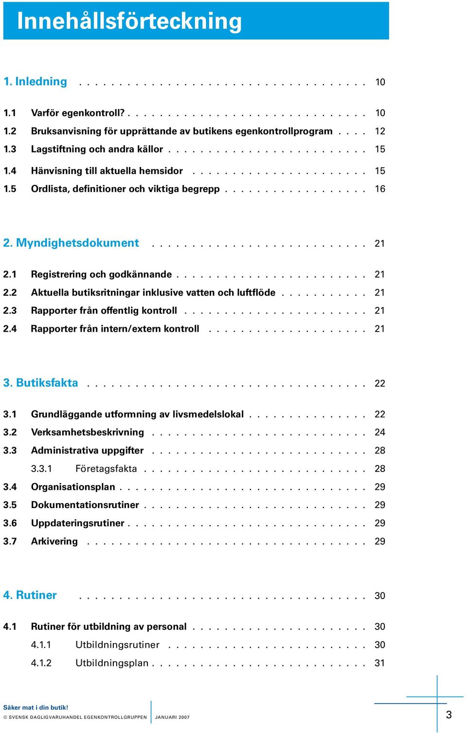 .......... 21 2.3 Rappt få fftlig tll....................... 21 2.4 Rappt få it/xt tll.................... 21 3. Butifata................................... 22 3.1 Gudläggad utfig a lidllal............... 22 3.2 Vahtbiig.