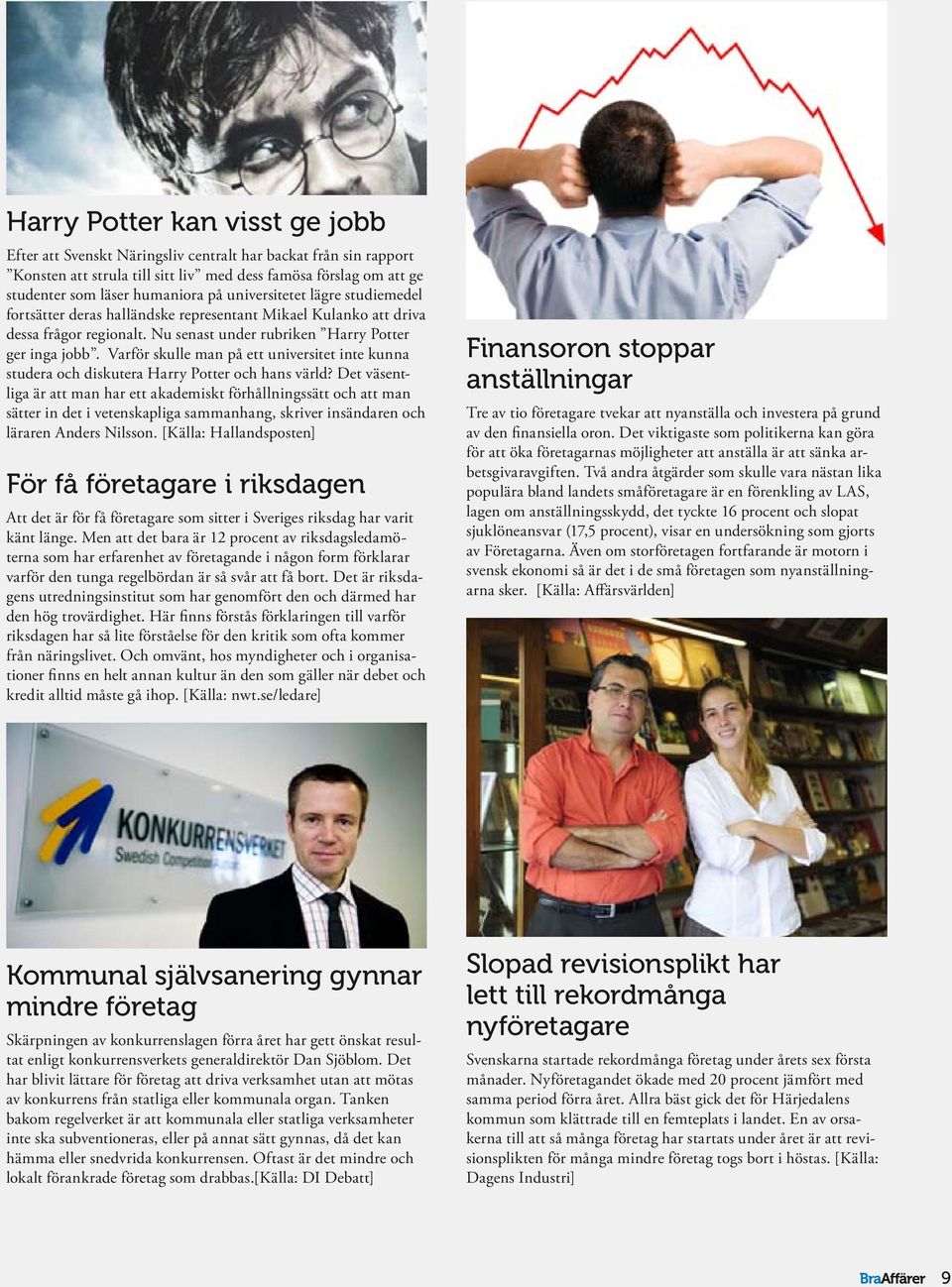 Varför skulle man på ett universitet inte kunna studera och diskutera Harry Potter och hans värld?