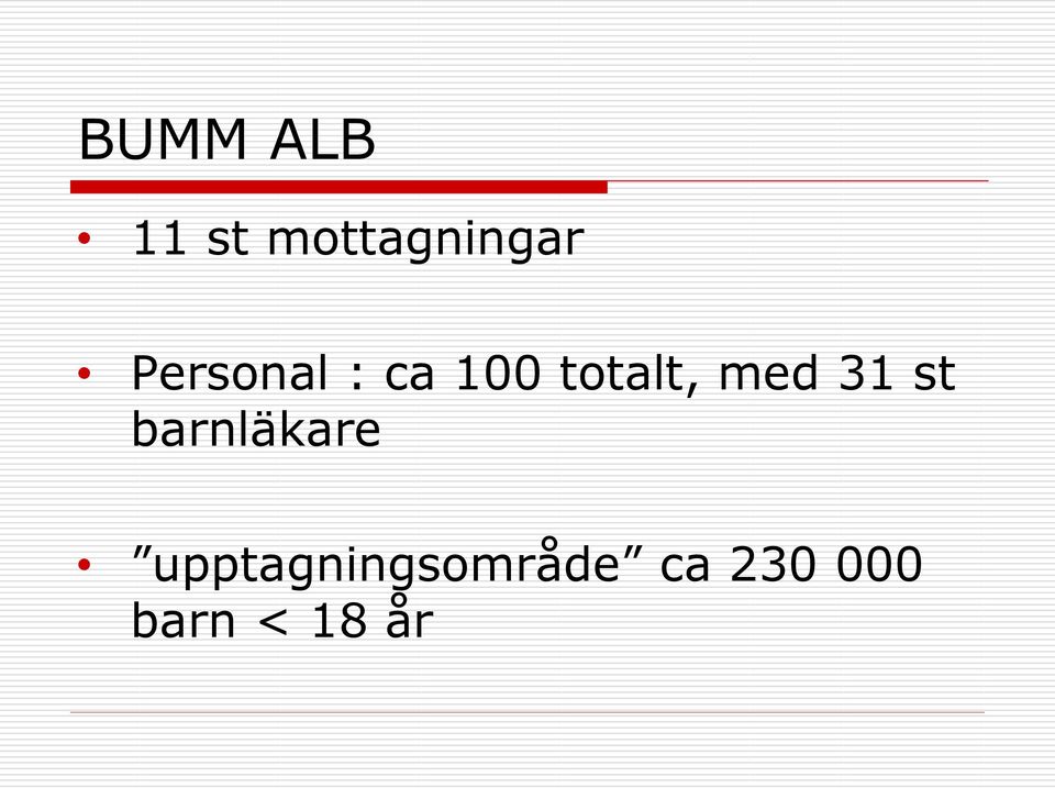 1 totalt, med 31 st