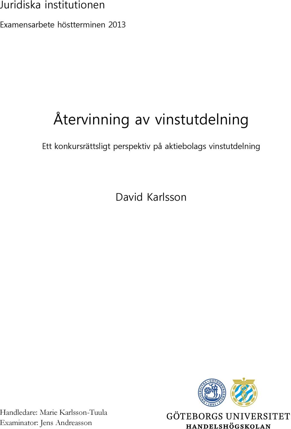 perspektiv på aktiebolags vinstutdelning David Karlsson