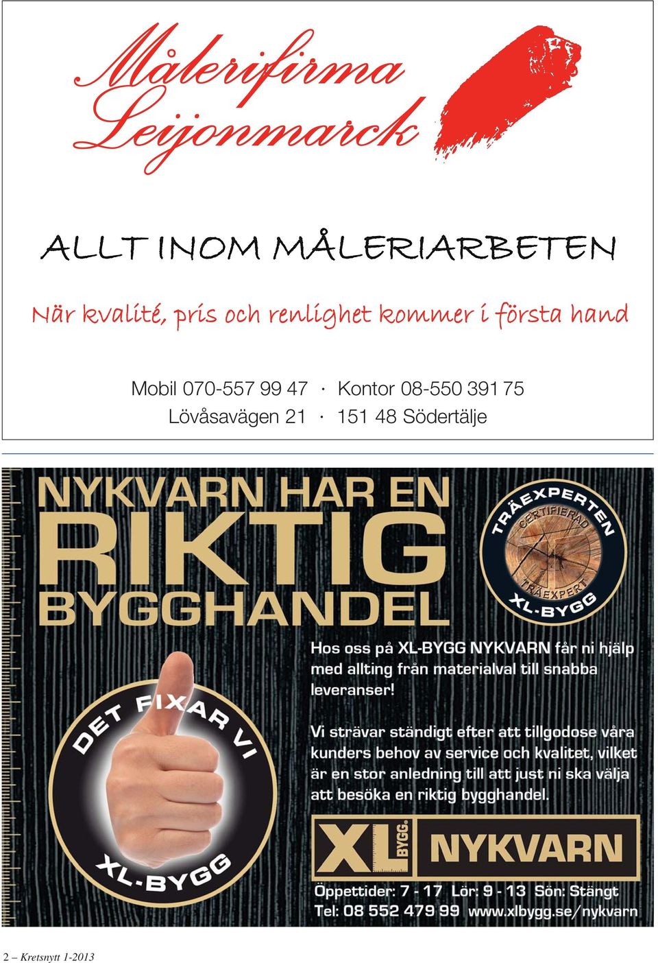 08-550 391 75 Lövåsavägen 21