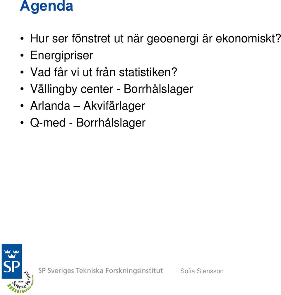 Energipriser Vad får vi ut från statistiken?