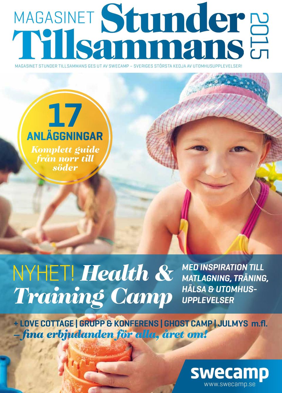 Health & Training Camp med inspiration till matlagning, träning, hälsa & Utomhusupplevelser +