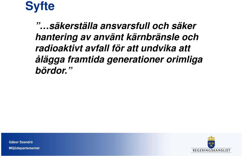 radioaktivt avfall för att undvika att